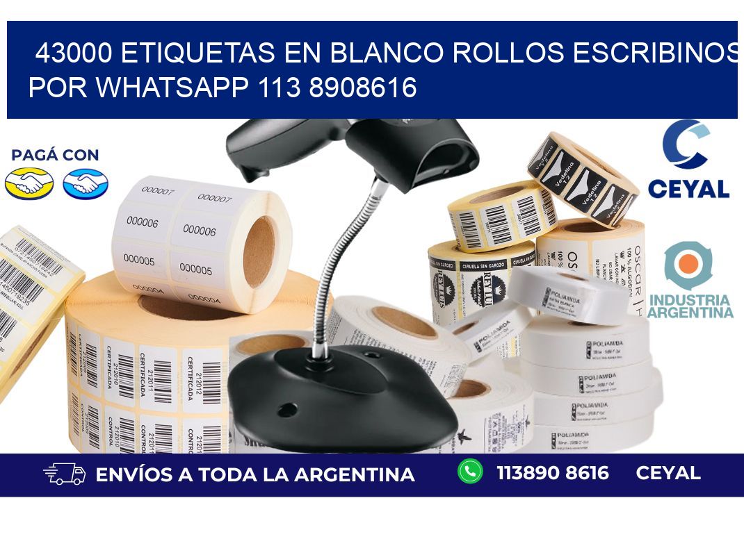 43000 ETIQUETAS EN BLANCO ROLLOS ESCRIBINOS POR WHATSAPP 113 8908616
