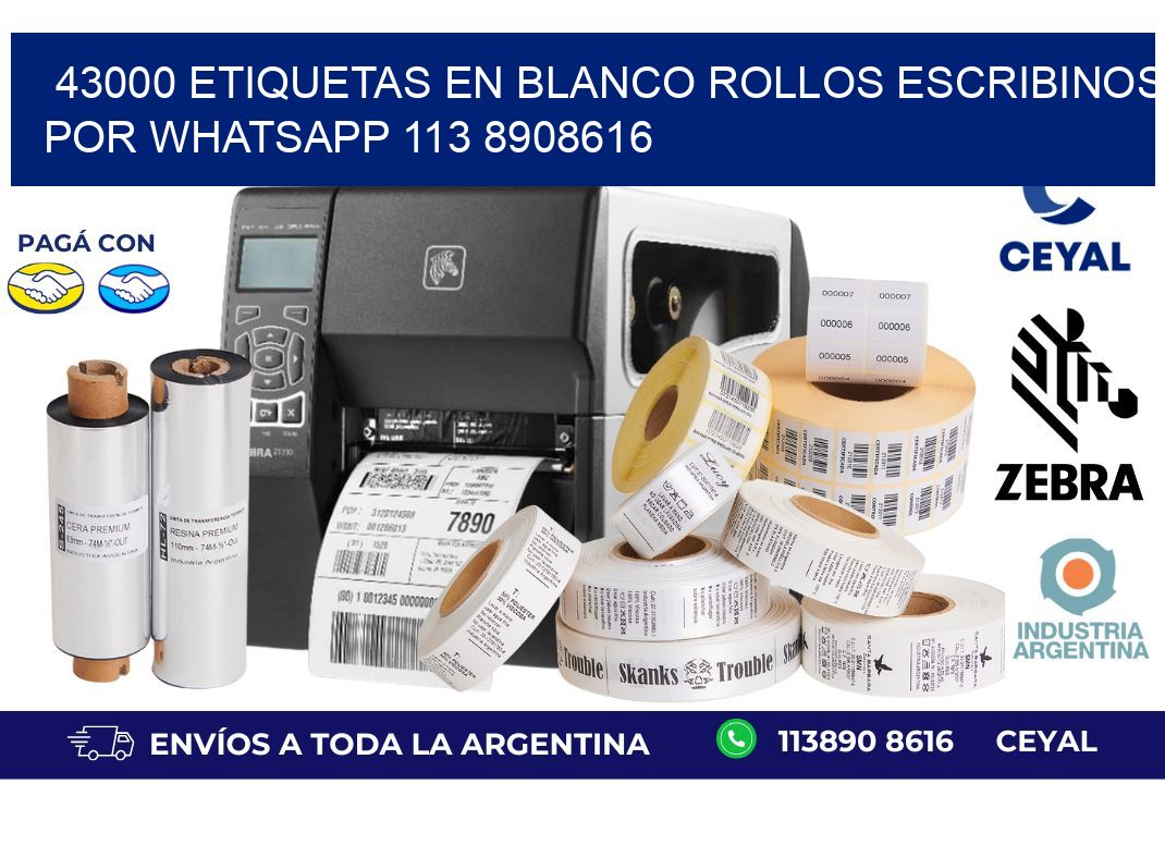 43000 ETIQUETAS EN BLANCO ROLLOS ESCRIBINOS POR WHATSAPP 113 8908616