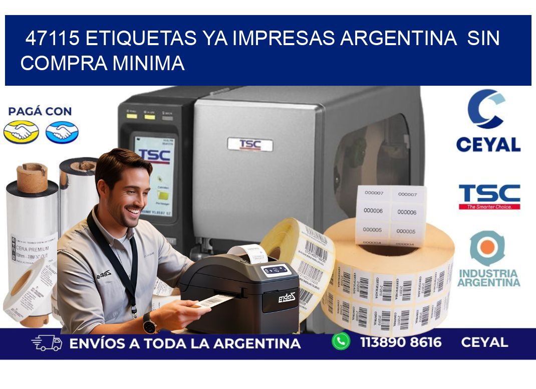 47115 ETIQUETAS YA IMPRESAS ARGENTINA  SIN COMPRA MINIMA