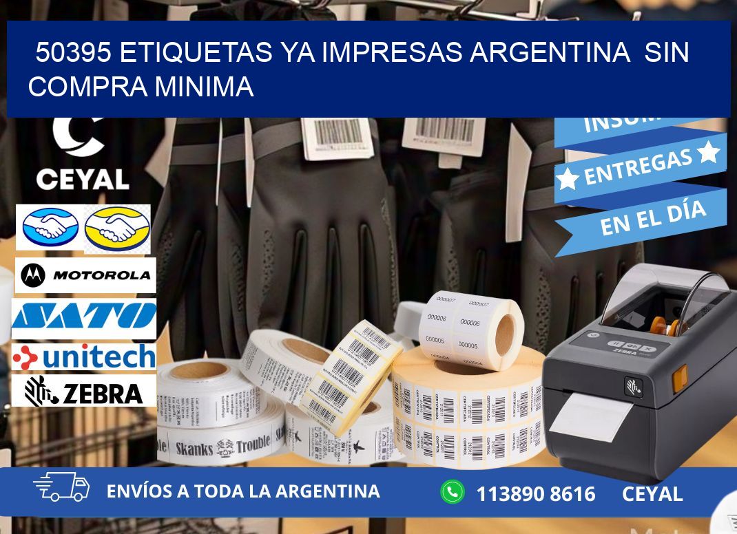 50395 ETIQUETAS YA IMPRESAS ARGENTINA  SIN COMPRA MINIMA