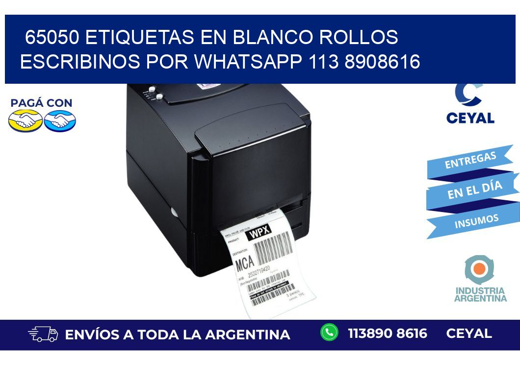 65050 ETIQUETAS EN BLANCO ROLLOS ESCRIBINOS POR WHATSAPP 113 8908616