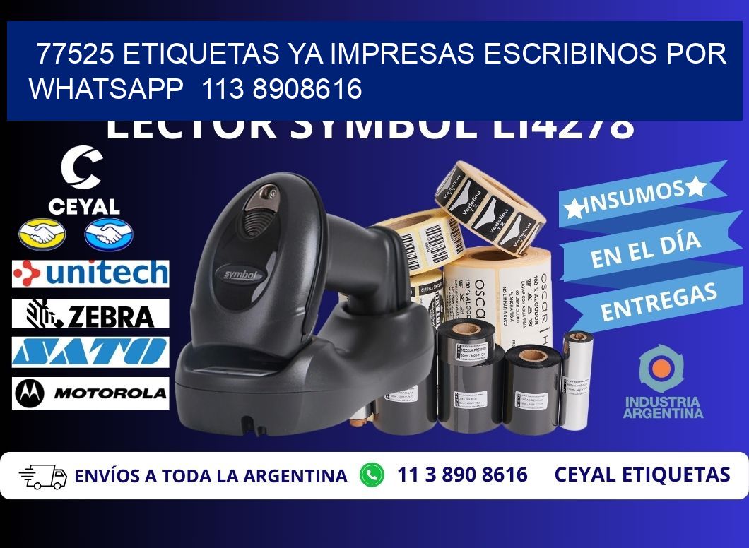 77525 ETIQUETAS YA IMPRESAS ESCRIBINOS POR WHATSAPP  113 8908616