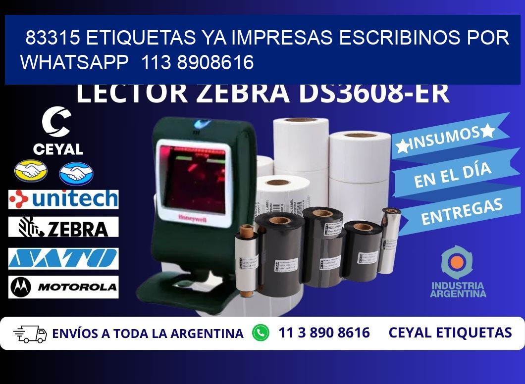 83315 ETIQUETAS YA IMPRESAS ESCRIBINOS POR WHATSAPP  113 8908616