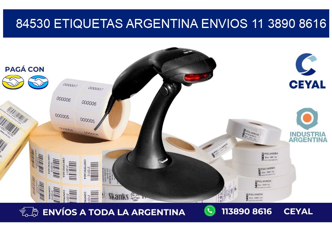 84530 ETIQUETAS ARGENTINA ENVIOS 11 3890 8616