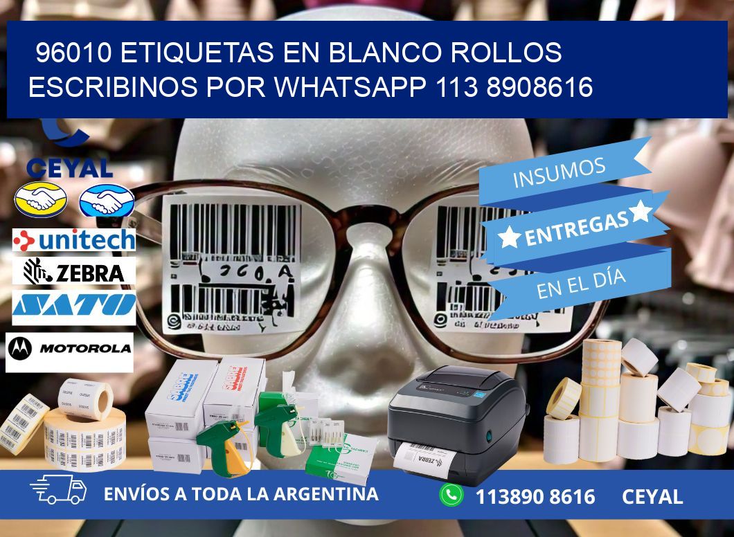 96010 ETIQUETAS EN BLANCO ROLLOS ESCRIBINOS POR WHATSAPP 113 8908616