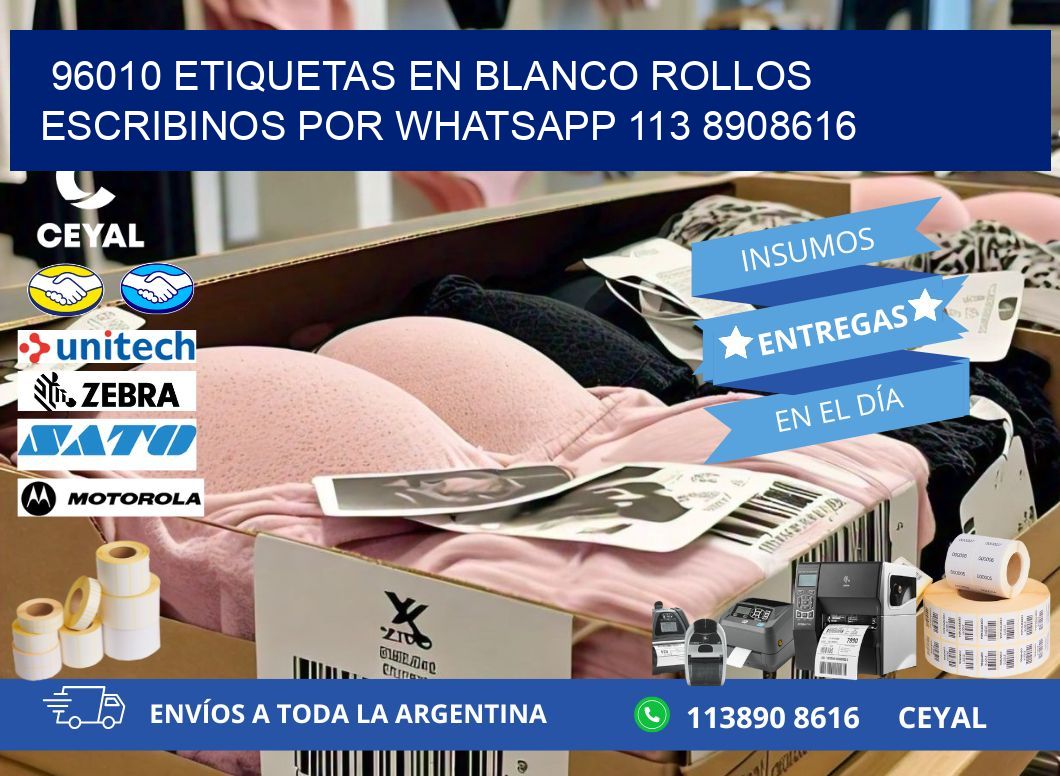 96010 ETIQUETAS EN BLANCO ROLLOS ESCRIBINOS POR WHATSAPP 113 8908616