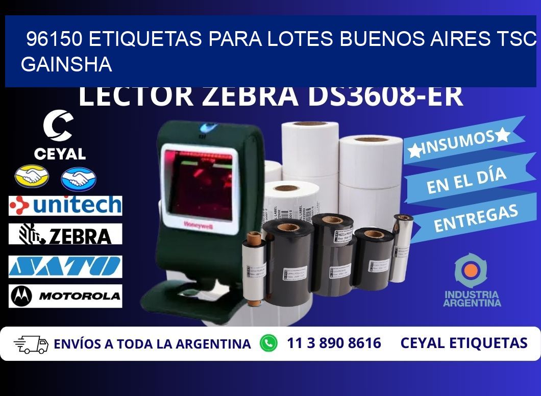96150 ETIQUETAS PARA LOTES BUENOS AIRES TSC GAINSHA