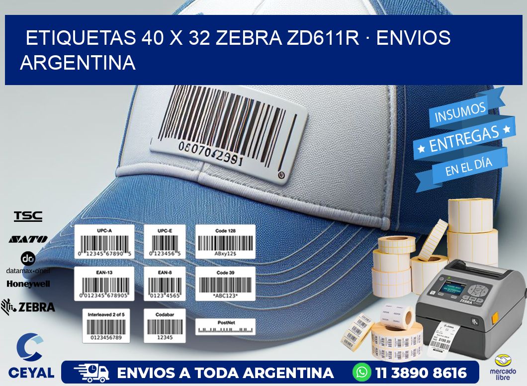 ETIQUETAS 40 x 32 ZEBRA ZD611R · ENVIOS ARGENTINA