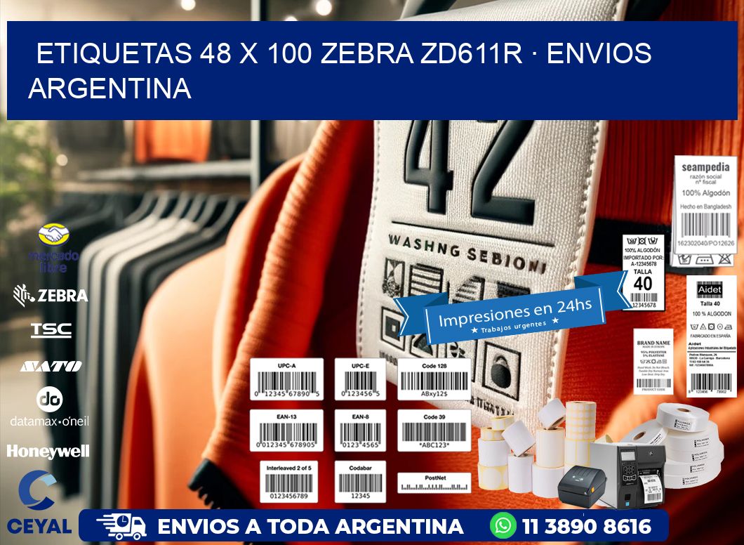 ETIQUETAS 48 x 100 ZEBRA ZD611R · ENVIOS ARGENTINA