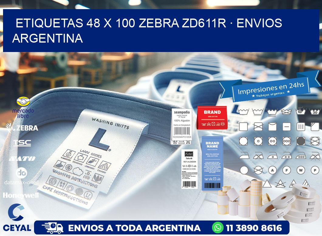 ETIQUETAS 48 x 100 ZEBRA ZD611R · ENVIOS ARGENTINA