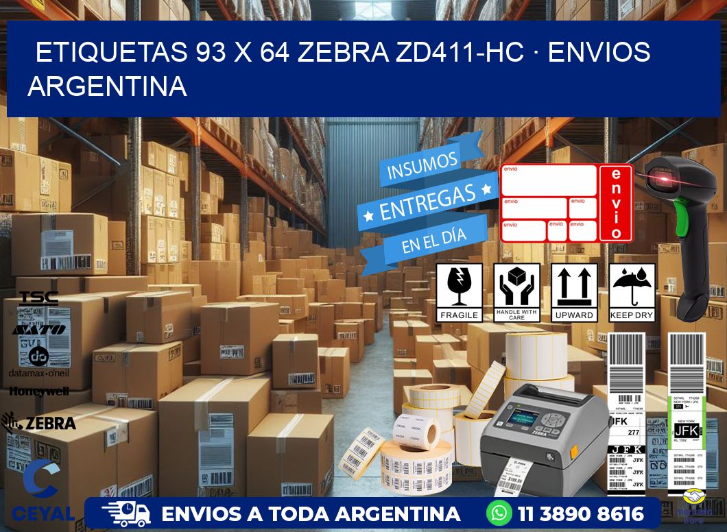ETIQUETAS 93 x 64 ZEBRA ZD411-HC · ENVIOS ARGENTINA
