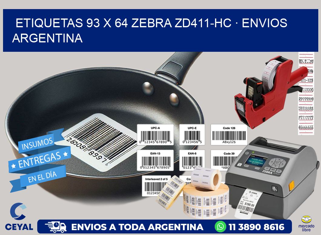 ETIQUETAS 93 x 64 ZEBRA ZD411-HC · ENVIOS ARGENTINA