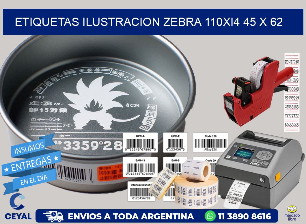 ETIQUETAS ILUSTRACION ZEBRA 110Xi4 45 x 62