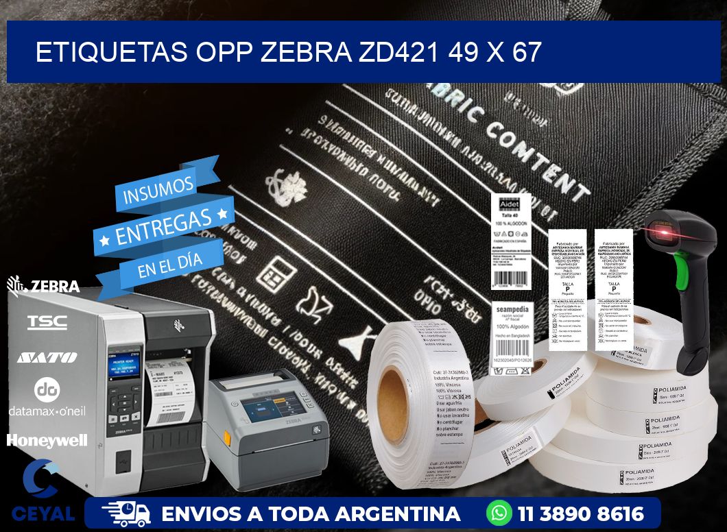 ETIQUETAS OPP ZEBRA ZD421 49 x 67