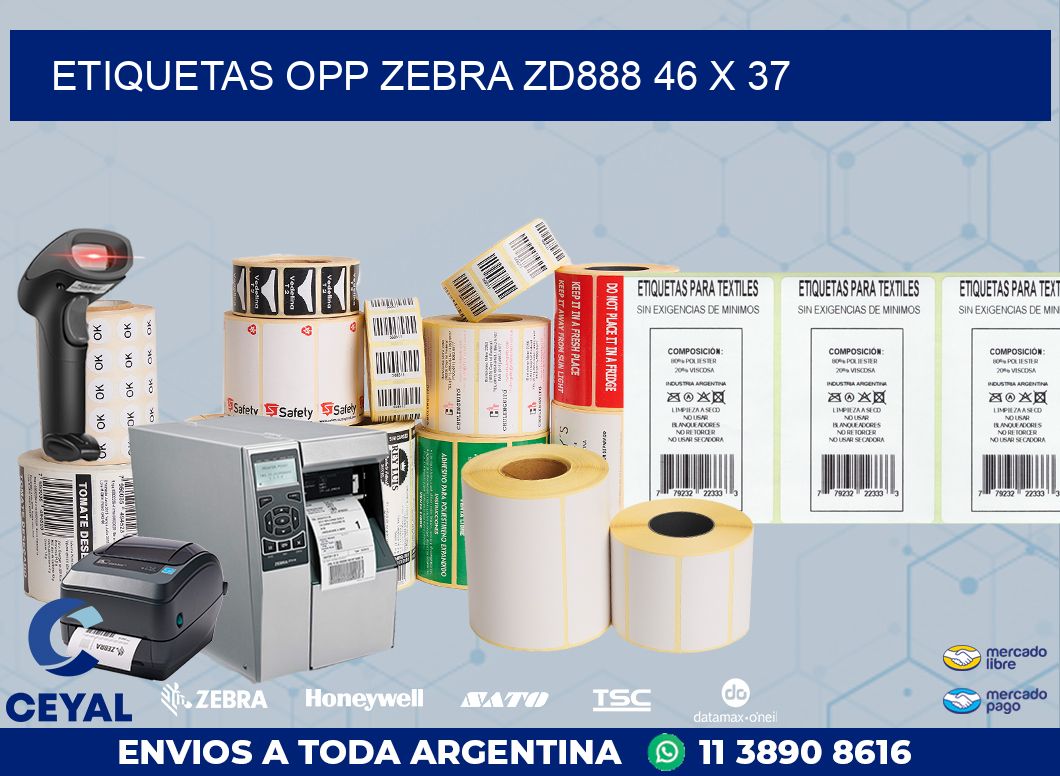 ETIQUETAS OPP ZEBRA ZD888 46 x 37