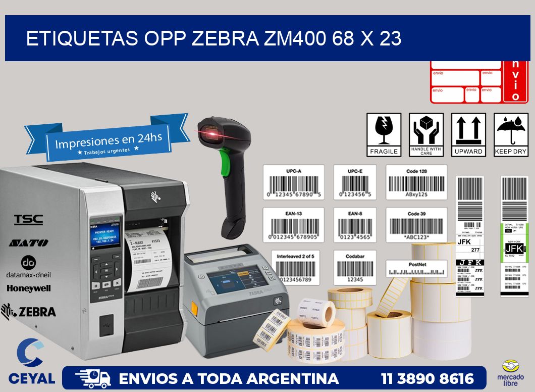 ETIQUETAS OPP ZEBRA ZM400 68 x 23