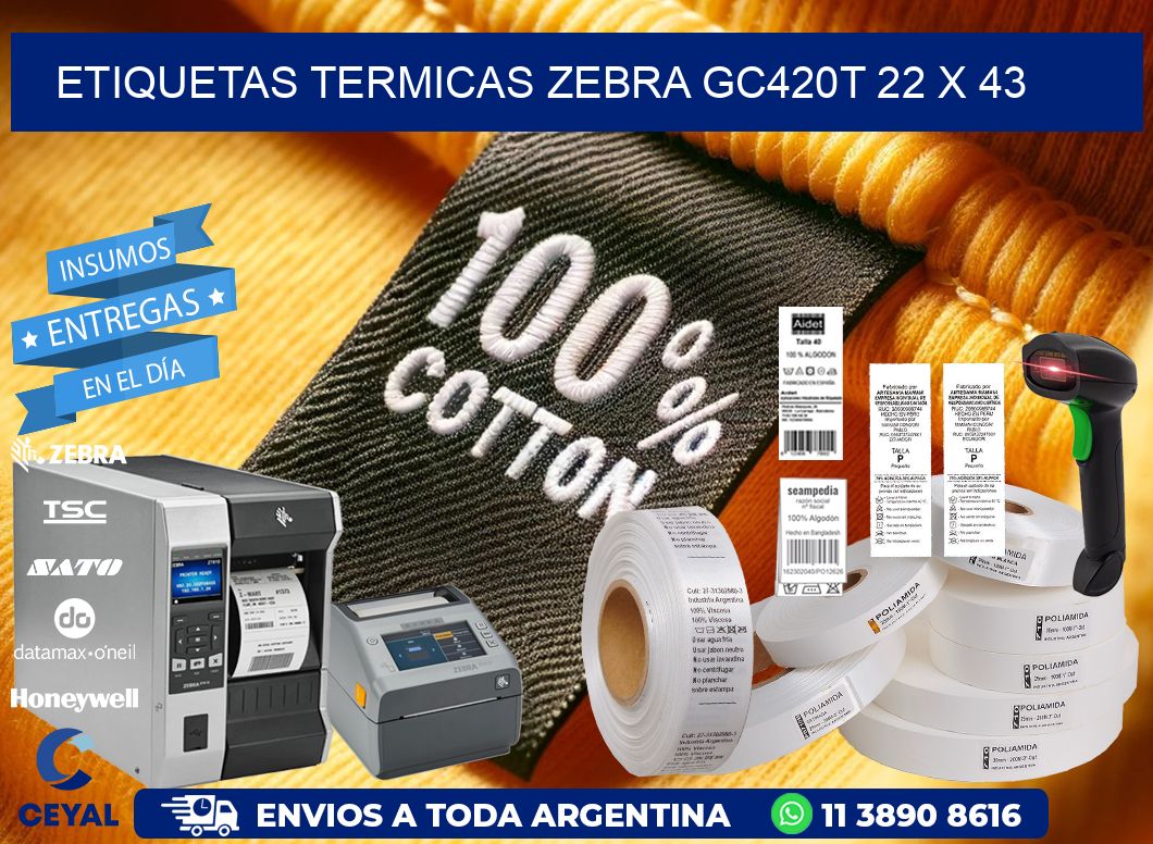 ETIQUETAS TERMICAS ZEBRA GC420T 22 x 43