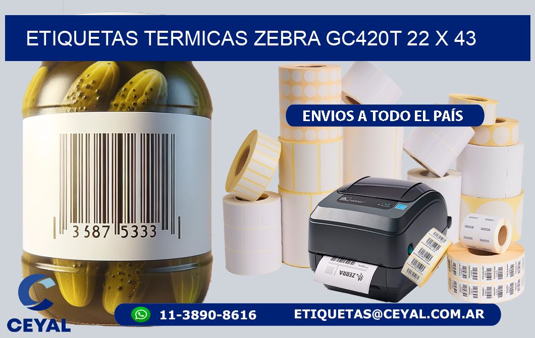 ETIQUETAS TERMICAS ZEBRA GC420T 22 x 43