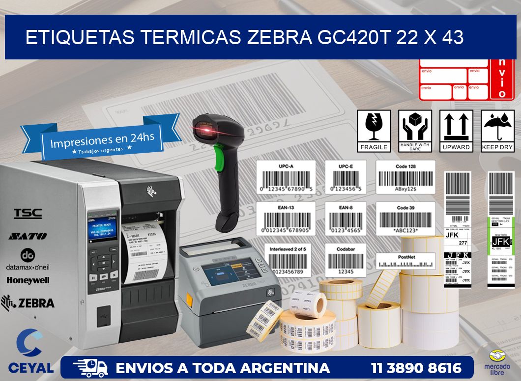 ETIQUETAS TERMICAS ZEBRA GC420T 22 x 43