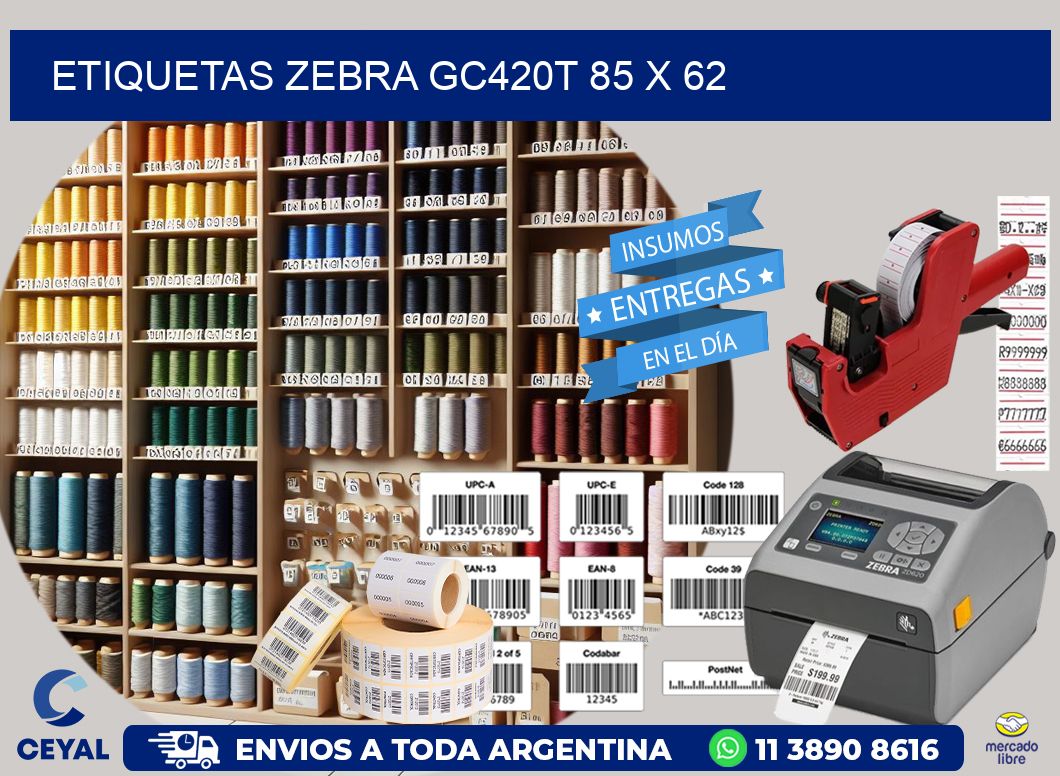 ETIQUETAS Zebra GC420T 85 x 62