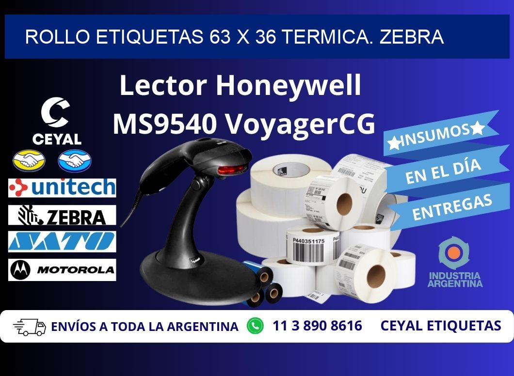 Rollo etiquetas 63 x 36 termica. zebra