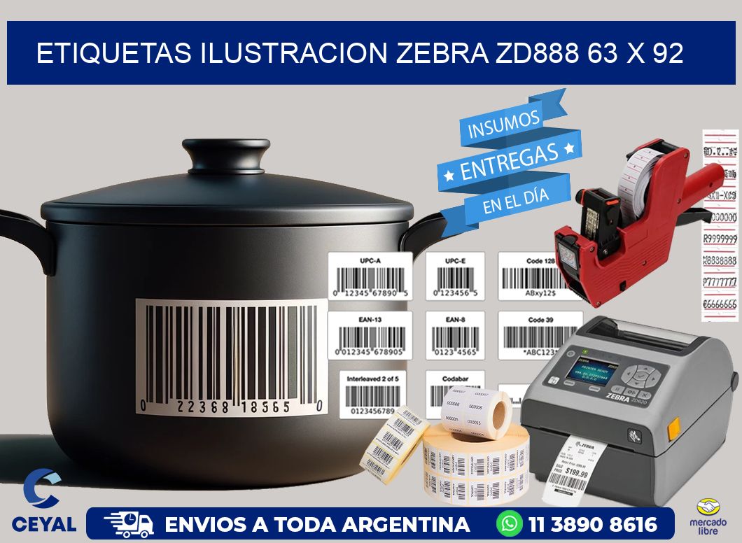 ETIQUETAS ILUSTRACION ZEBRA ZD888 63 x 92