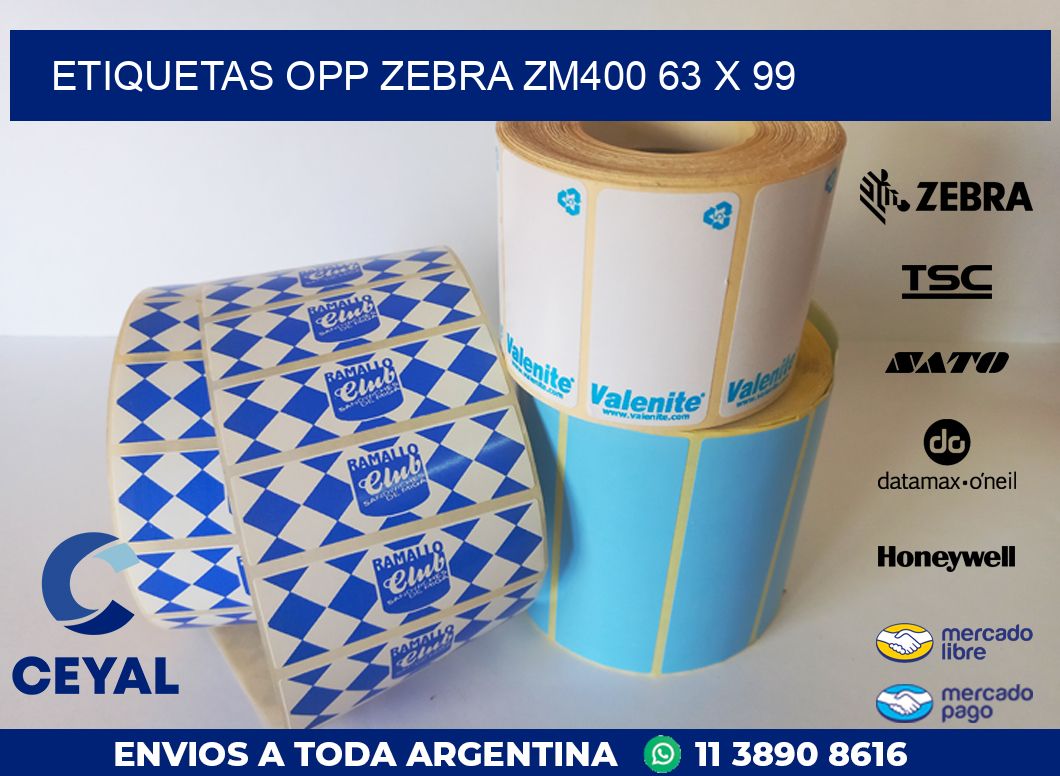 ETIQUETAS OPP ZEBRA ZM400 63 x 99