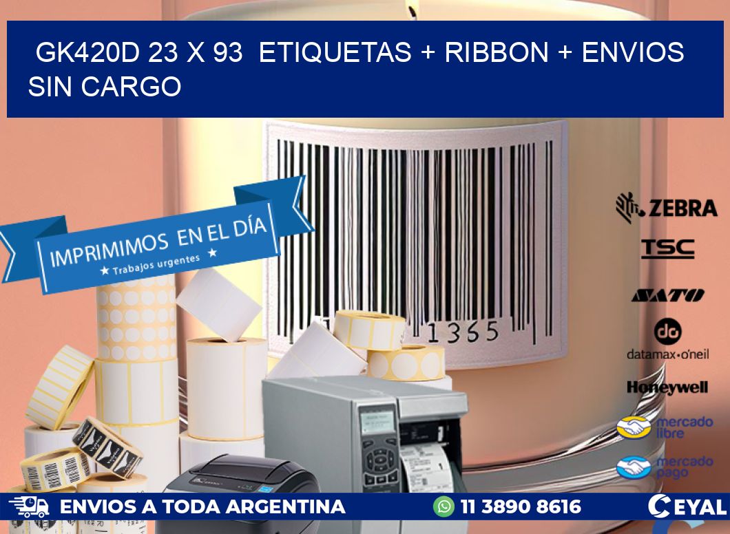 GK420D 23 x 93  etiquetas + ribbon + envios sin cargo