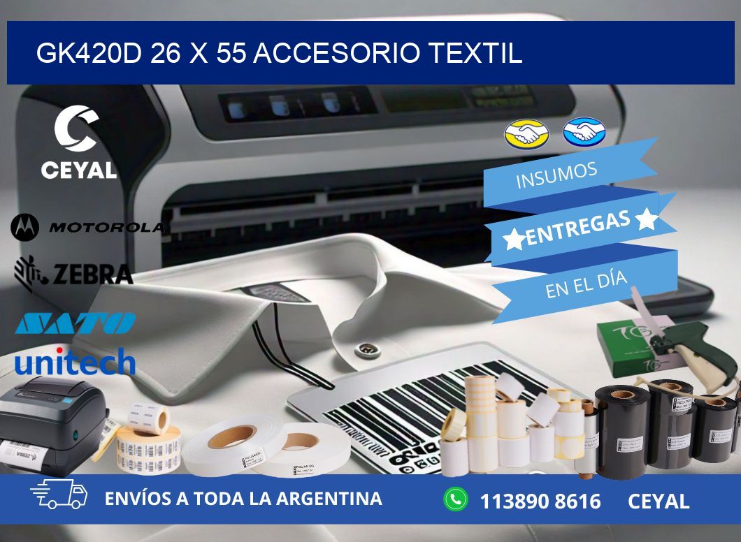 GK420D 26 x 55 ACCESORIO TEXTIL