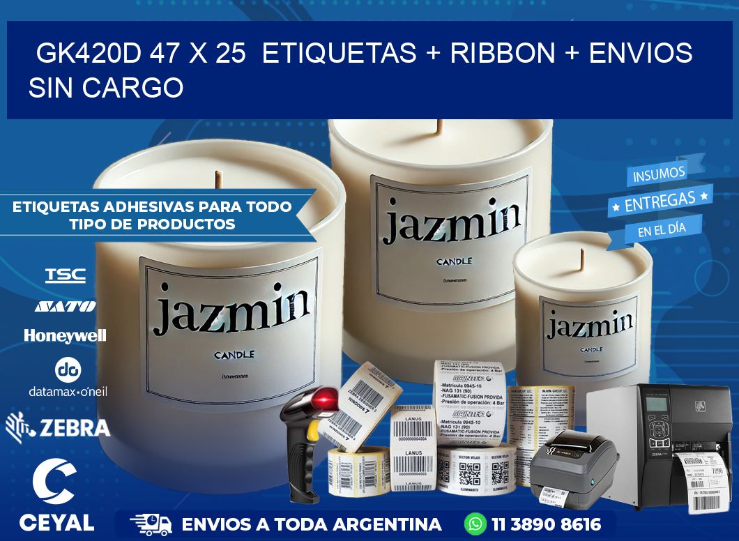 GK420D 47 x 25  etiquetas + ribbon + envios sin cargo
