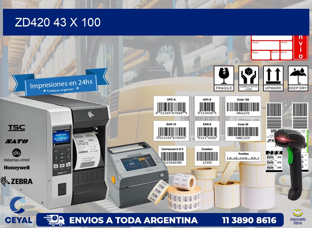 ZD420 43 x 100