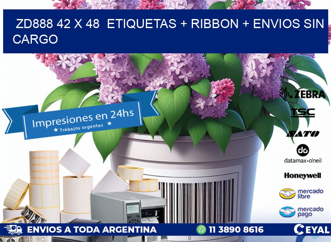 ZD888 42 x 48  etiquetas + ribbon + envios sin cargo