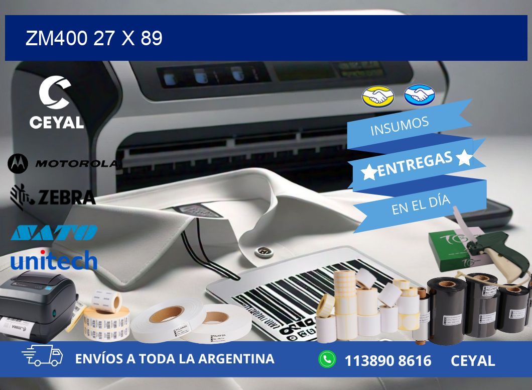 ZM400 27 x 89