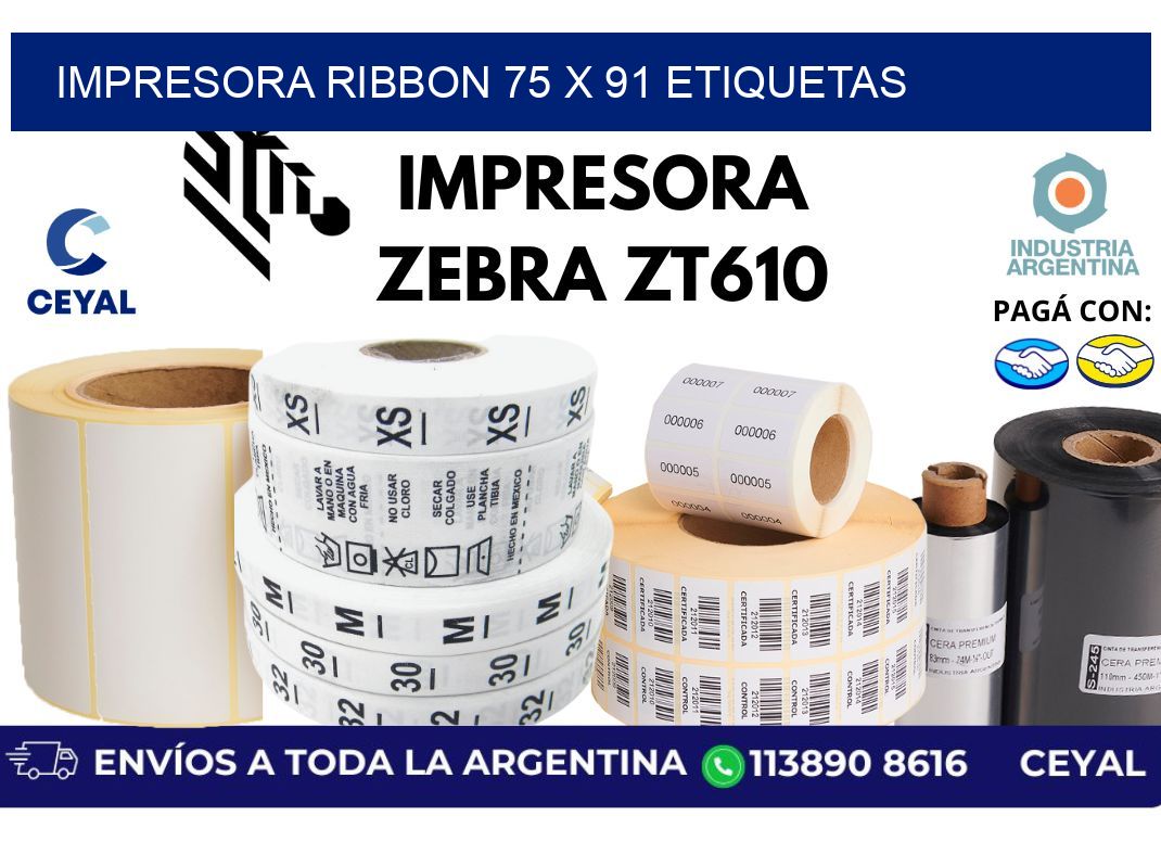 impresora ribbon 75 x 91 etiquetas