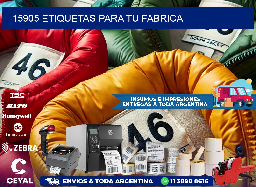 15905 etiquetas para tu fabrica