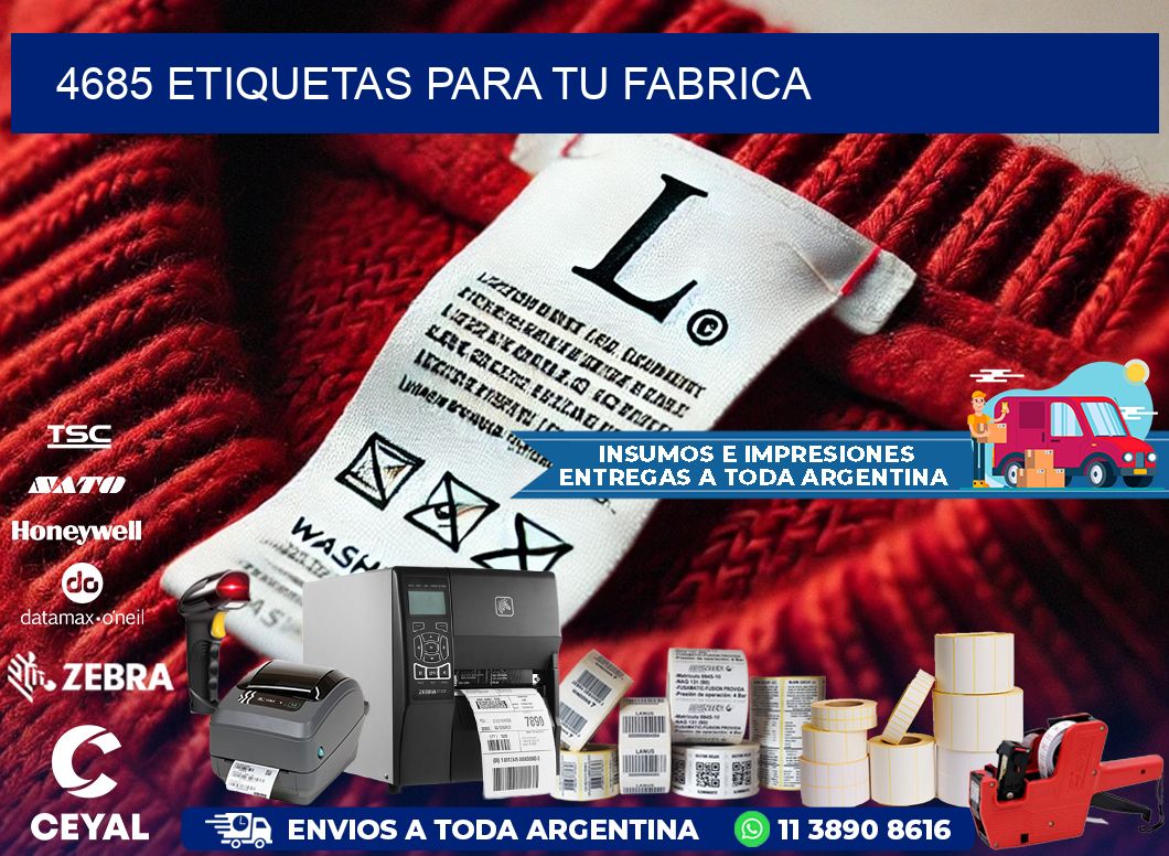 4685 etiquetas para tu fabrica