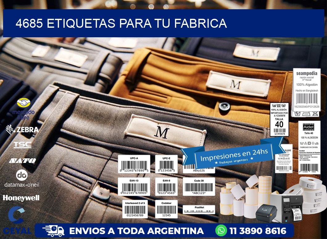 4685 etiquetas para tu fabrica