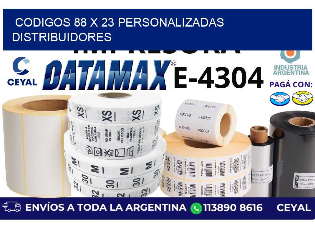 codigos 88 x 23 personalizadas distribuidores