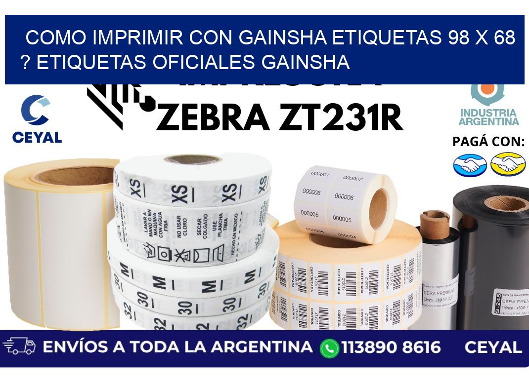 como imprimir con gainsha etiquetas 98 x 68 ? etiquetas oficiales gainsha