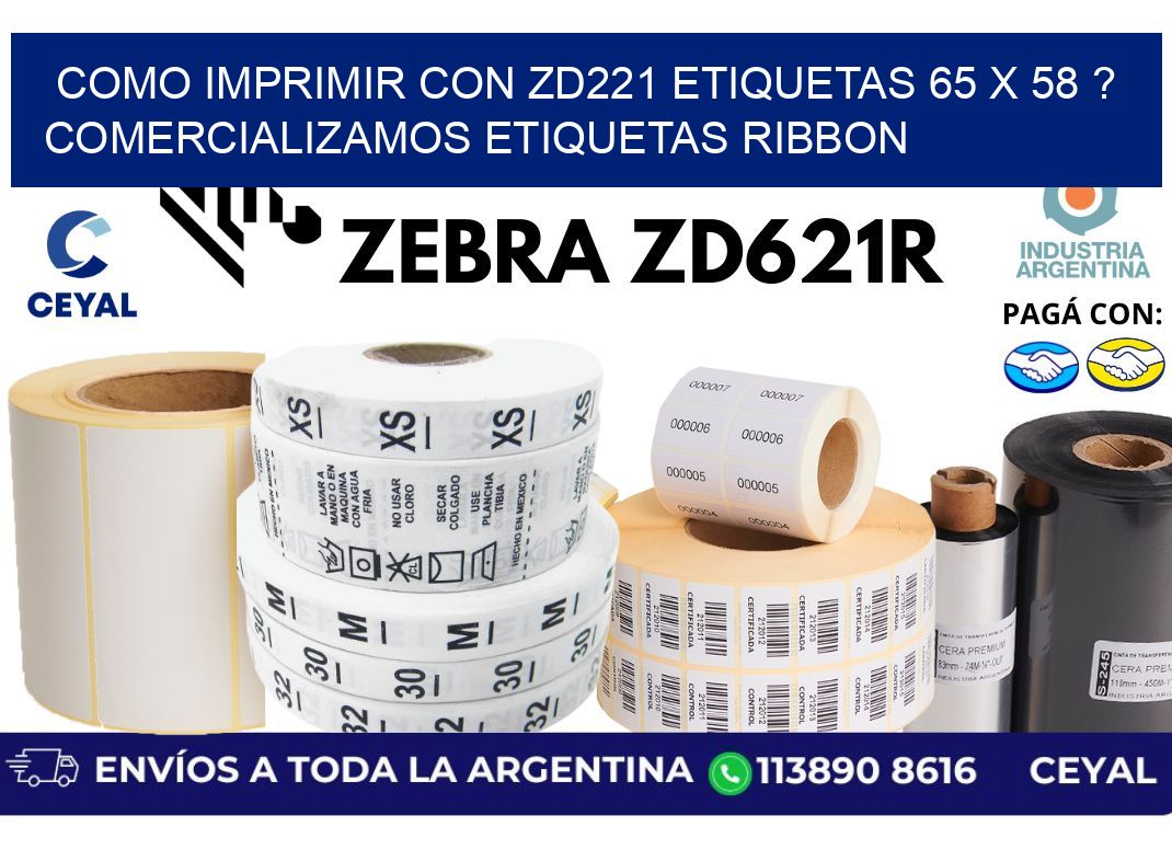 como imprimir con zd221 etiquetas 65 x 58 ? Comercializamos etiquetas ribbon