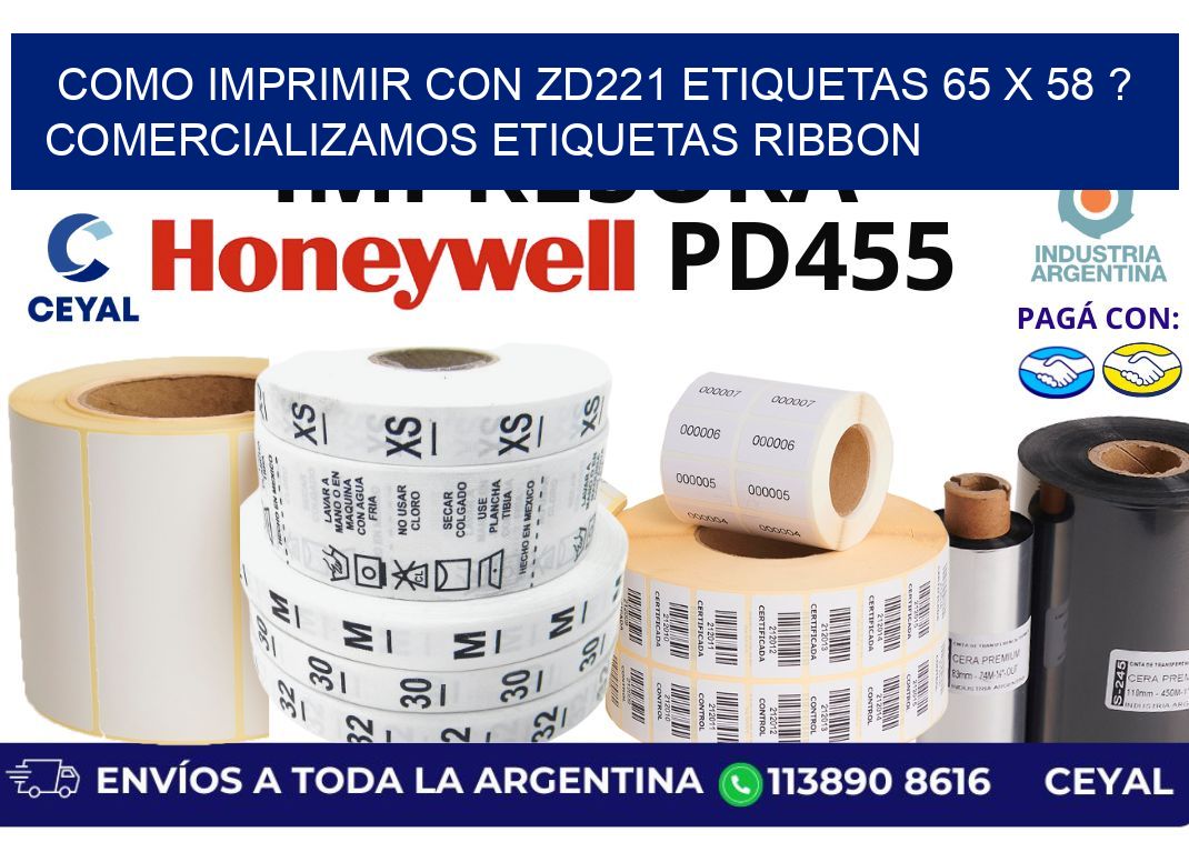 como imprimir con zd221 etiquetas 65 x 58 ? Comercializamos etiquetas ribbon