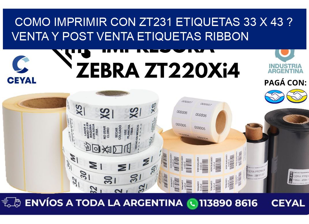 como imprimir con zt231 etiquetas 33 x 43 ? Venta y post venta etiquetas ribbon