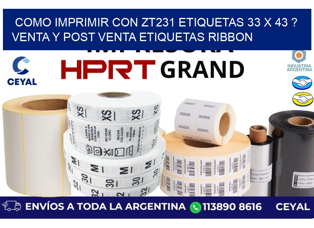 como imprimir con zt231 etiquetas 33 x 43 ? Venta y post venta etiquetas ribbon
