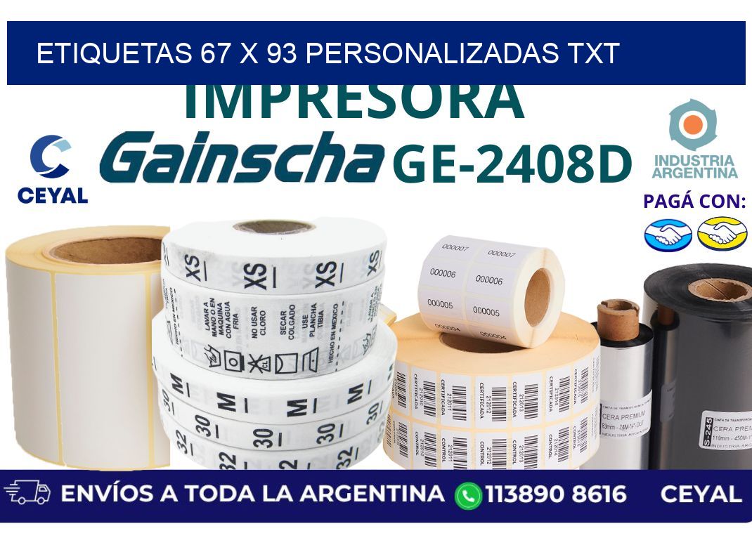 etiquetas 67 x 93 personalizadas txt
