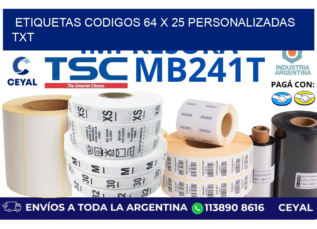 etiquetas codigos 64 x 25 personalizadas txt