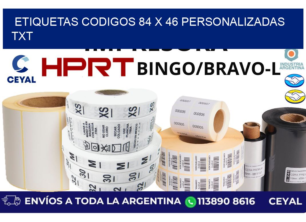 etiquetas codigos 84 x 46 personalizadas txt