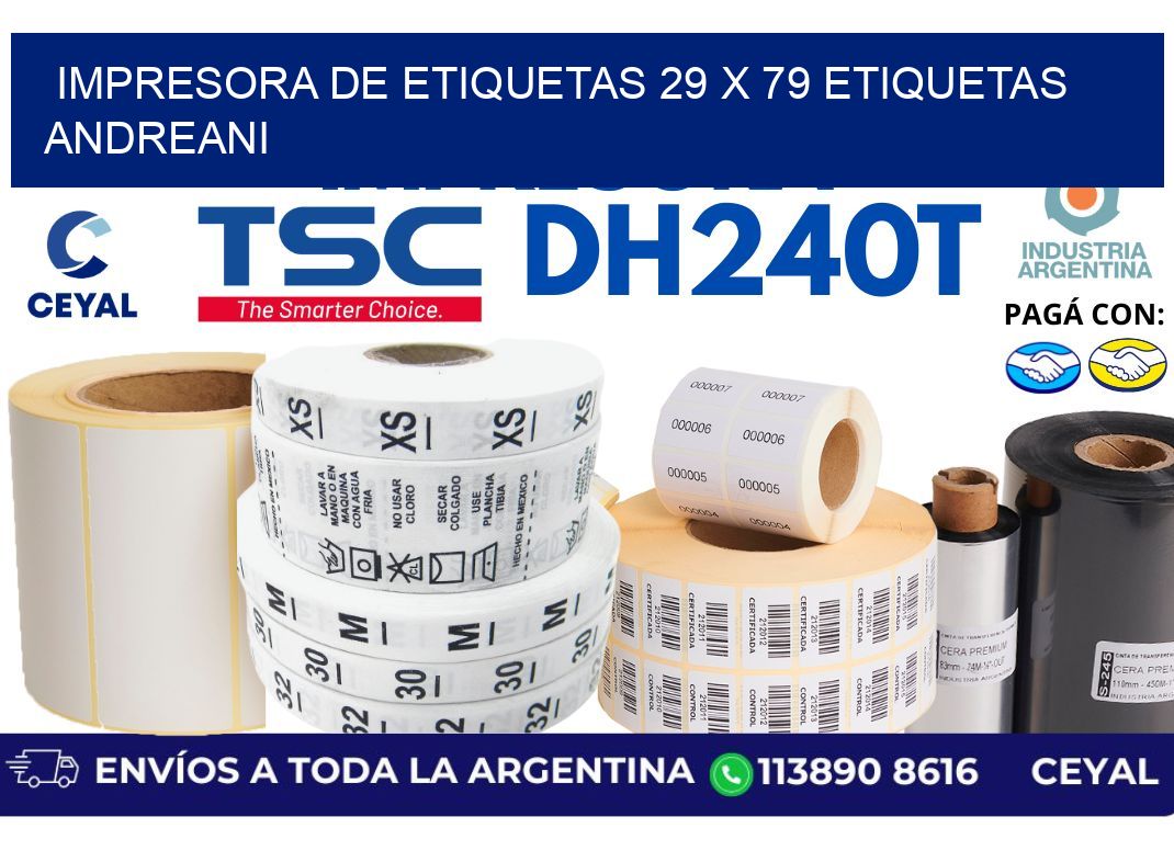 impresora de etiquetas 29 x 79 etiquetas andreani