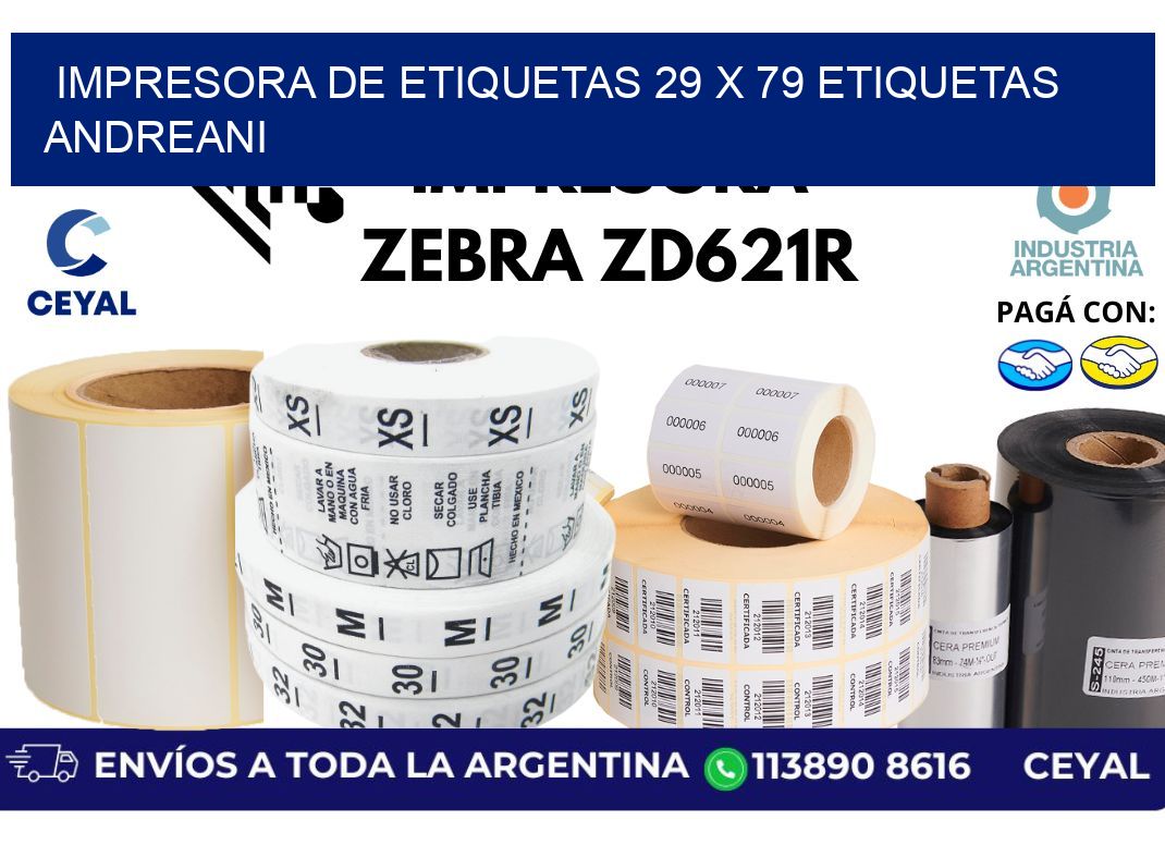 impresora de etiquetas 29 x 79 etiquetas andreani