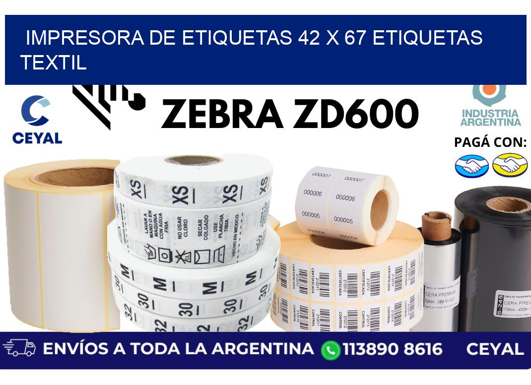 impresora de etiquetas 42 x 67 etiquetas textil