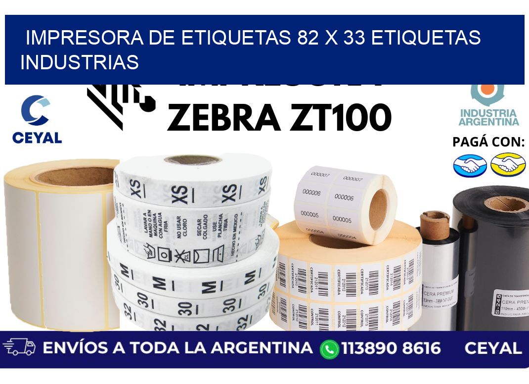 impresora de etiquetas 82 x 33 etiquetas industrias